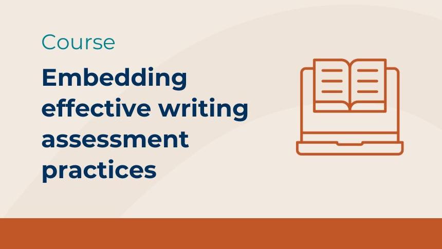 Thumbnail with title 'Embedding effective writing assessment practices' with an icon of a laptop and an orange colour bar